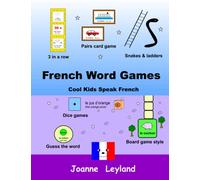French Word Games: Cool Kids Speak French