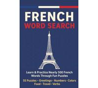 French Word Search: French vocabulary builder, Learn French for beginners, French language puzzle book