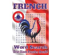 French Word Search Puzzle Book: Word Searches with Easy to Read Print about French Cities, French History, Classic French Films and More | 6x9 ... Gift for vacations, holidays and free times.