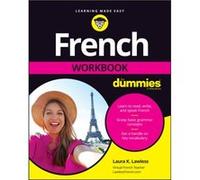 Laura K. Lawless – French Workbook for Dummies – Livre d'exercices