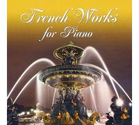 French Works for Piano [Import allemand]