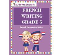 French Writing Grade 5