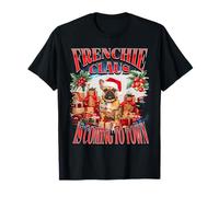 Frenchie Claus is Coming to Town Christmas Bouledogue français T-Shirt