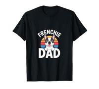 Frenchie Dad Bouledogue Français Chien Papa Mignon Frenchie T-Shirt