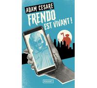 Frendo est vivant ! - Adam Cesare - Pocket - Poche - Roman