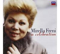 Freni, Mirella - A Celebration [Import]