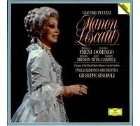FRENI, Mirella / DOMINGO, Placido / BRUSON, Renato / RYDL, Kurt / GAMBILL, Robert / PHILHARMONIA ORCHESTRA / SINOPOLI, Giuseppe - Manon Lescaut / 413 893-1