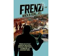 Frenzi: When in Rome...Kill!
