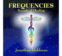 Frequencies: Sounds Of Healing