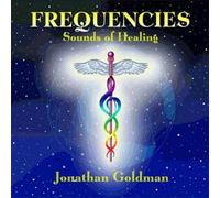 Frequencies: Sounds Of Healing