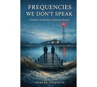 Frequencies We Don't Speak: A Forbidden Second-Chance Stepbrother Romance