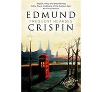 Frequent Hearses - Edmund Crispin - HarperCollins Publishers - Livre en Anglais - Paperback Edmund CrispinEdmund Crispin (Auteur)