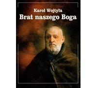 Frère de notre Dieu - Karol Wojtyla (Buch auf Polnisch)