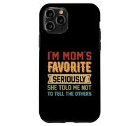 Frère drôle, Je suis la préférée de Maman, Elle m'a Dit de ne Pas Le dire Coque pour iPhone 11 Pro