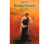 Frère Frances : La vie de François d'Assise