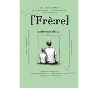 Frère, parle-moi de toi: Questions qui resteront pour toujours | Un livre de souvenirs à compléter | Cadeau pour frères, idéal pour anniversaire ou ... et amusantes pour partager votre histoire