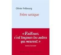 Frère unique Olivier Frébourg (Auteur)