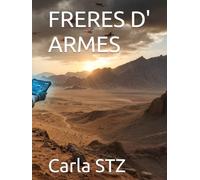 FRERES D' ARMES