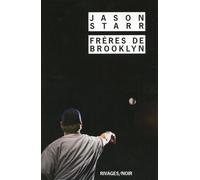 Frères de Brooklyn - Jason Starr - Rivages - Poche - Roman