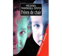Frères de chair