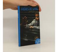 Frères de sang: Französische Lektüre für das 3. und 4. Lernjahr