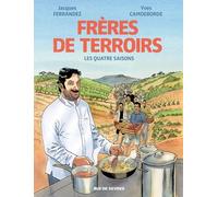 FRERES DE TERROIRS (INTÉGRALE)