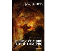 Frères d'ombre et de lumière