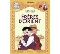 Frères d'Orient BeneDì (Auteur)