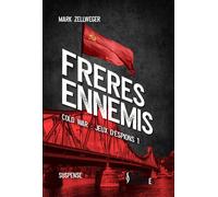 Frères ennemis poche Cold War, Nid d'espions T1 - Mark Zellweger - Eaux Troubles - Poche - Roman