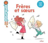 Frères et soeurs Camille Laurans (Auteur), Isabelle Maroger (Illustration)