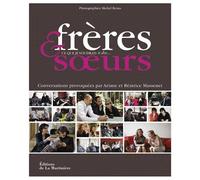Frères Et Soeurs - Ce Que Je Voudrais Te Dire
