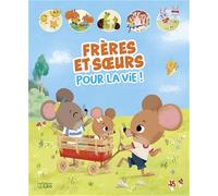 Frères et soeurs pour la vie !