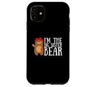 Frères et sœurs - Im la Grande sœur Ours Coque pour iPhone 11
