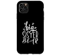 Frères et sœurs - Im la Grande sœur Ours Coque pour iPhone 11 Pro Max