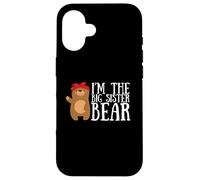 Frères et sœurs - Im la Grande sœur Ours Coque pour iPhone 16