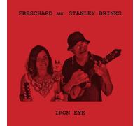 Freschard & Stanley Brinks - Iron Eye [Import]