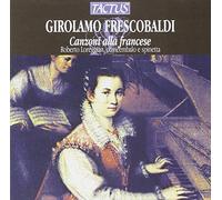 Frescobaldi: Canzoni alla Francese