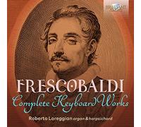 Frescobaldi: Complete Keyboard Works