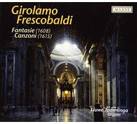 Frescobaldi - Fantasie & Canzoni