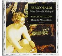 Frescobaldi, G. - Madrigaux, Ier