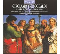 Frescobaldi Girolamo – Fiori Musicali – Vartolo (orgue) – Tactus