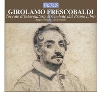 Frescobaldi Girolamo – Toccate e Partite – Tactus