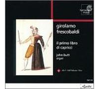 Frescobaldi: Il Primo Libro di Capricci