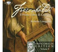 Frescobaldi – Il Primo Libro di Capricci – vol. 8 – Edel