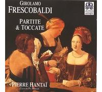 Frescobaldi - Partitas & Toccatas