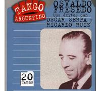 Fresedo,Osvaldo - Sus Exitos Con Ruiz Y Serpa [Import]