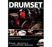 [[Fresh Approach to the Drum Set Book & CD]] [By: Mark Wessells] [May, 2010]