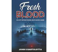 Fresh Blood