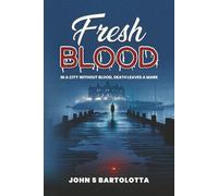 Fresh Blood