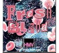 Fresh Blood-HMV Indi Culture Compilation [Import]